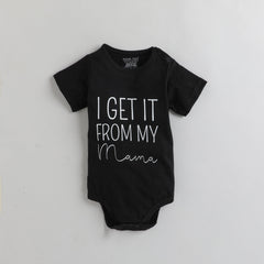 Polka Tots Half Sleeves I Get It From Mama Print Antibacterial Onesie - Black