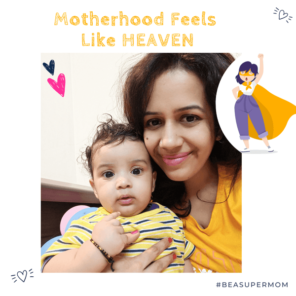 Motherhood is feel Like Heaven Blog By Parul Soni- Polka Tots