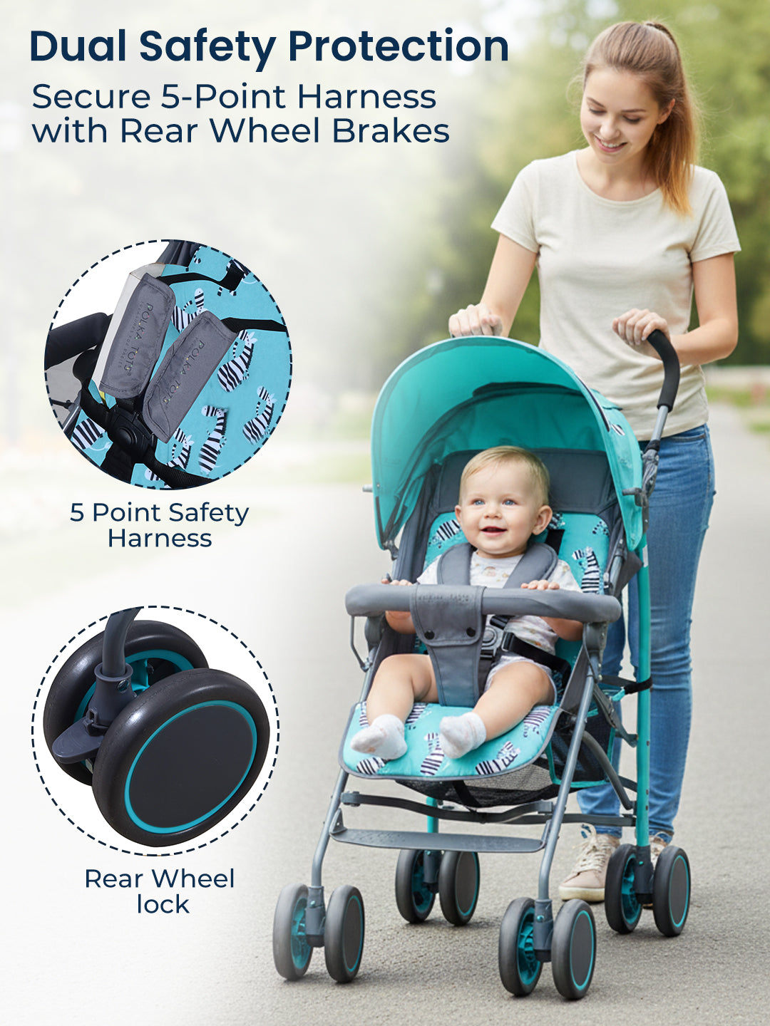 Woman pushing a teal stroller with a baby, highlighting safety features like a 5-point harness and rear wheel brakes.