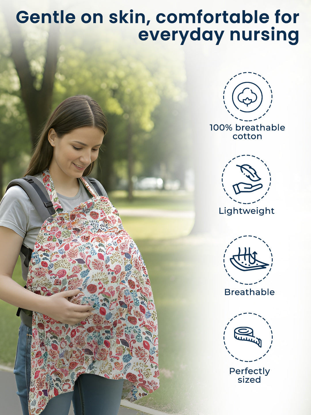 Woman wearing a floral nursing cover in a park with text highlighting features.
