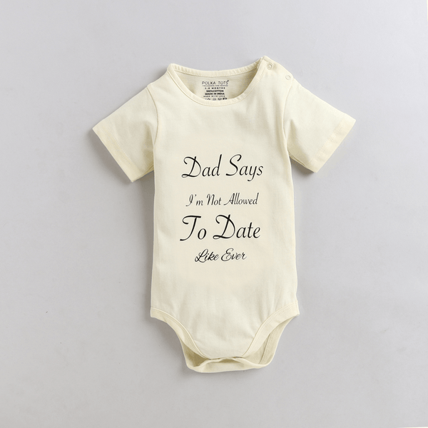 Polka Tots Half Sleeve Dad Says Print Romper Onesie - Cream