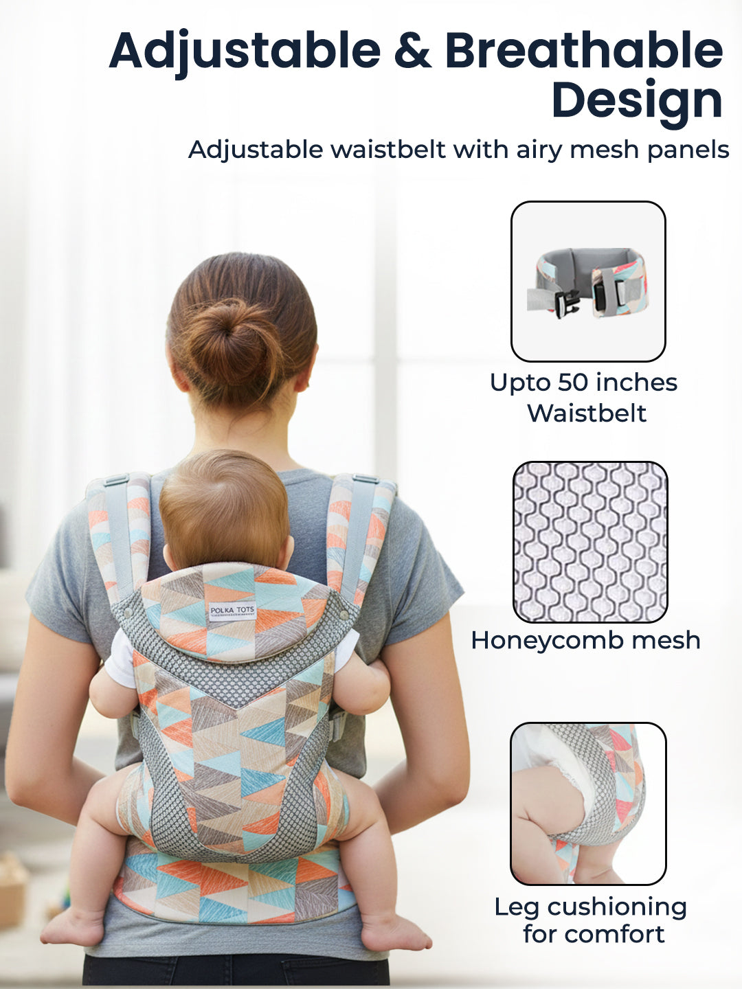 Person using a baby carrier with text highlighting adjustable waistbelt, airy mesh panels, and leg cushioning.