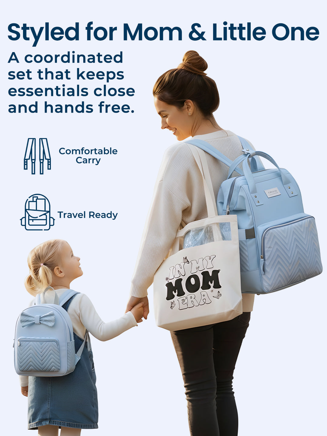 Woman and child with matching blue backpacks and a white bag, text 'Styled for Mom & Little One' on a light blue background.