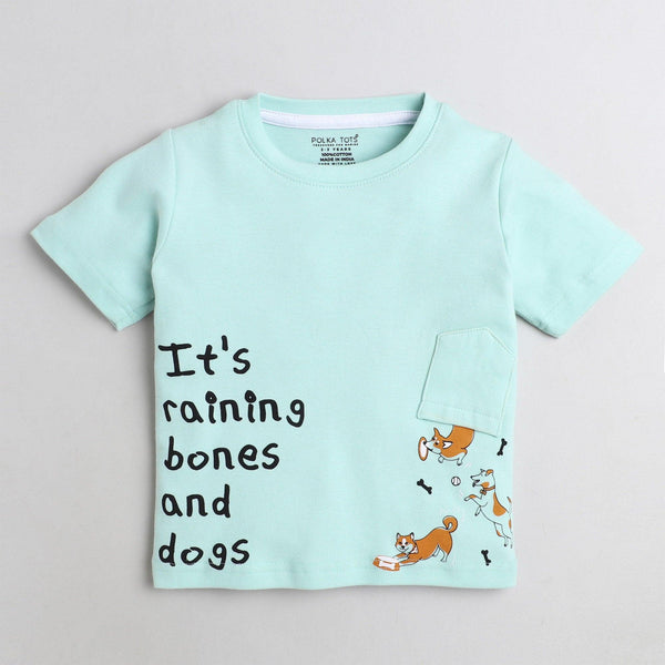 Polka Tots Half Sleeve T-Shirt Its Raining Bones And Dogs With Creative Pocket Print - Sea Green