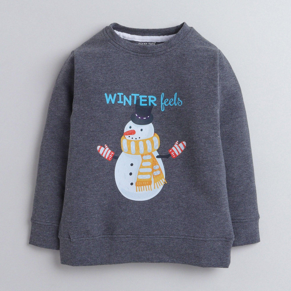 Polka Tots Full Sleeves Sweatshirt Winter Feels Snowman Grey